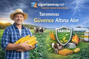 TARSİM Tarım Sigortası